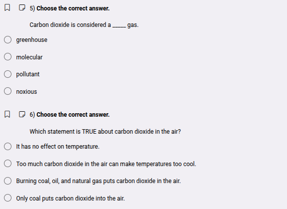 5) choose the correct answer. carbon dioxide is considered a ____ gas. …