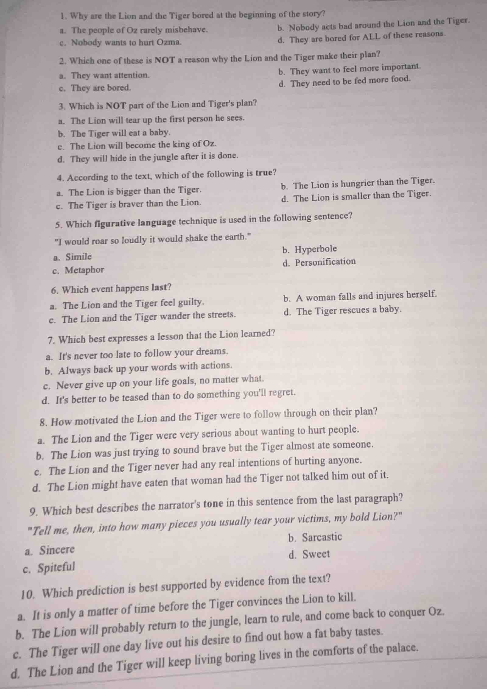1. why are the lion and the tiger bored at the beginning of the story? …