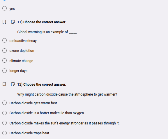 11) choose the correct answer. global warming is an example of ____. ra…