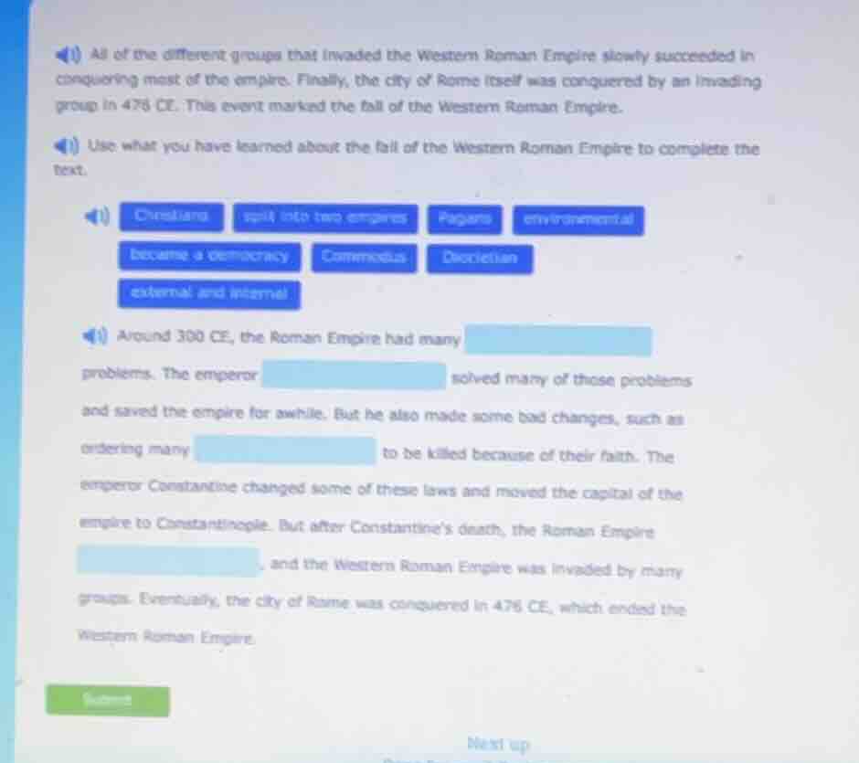 1) all of the different groups that invaded the western roman empire sl…