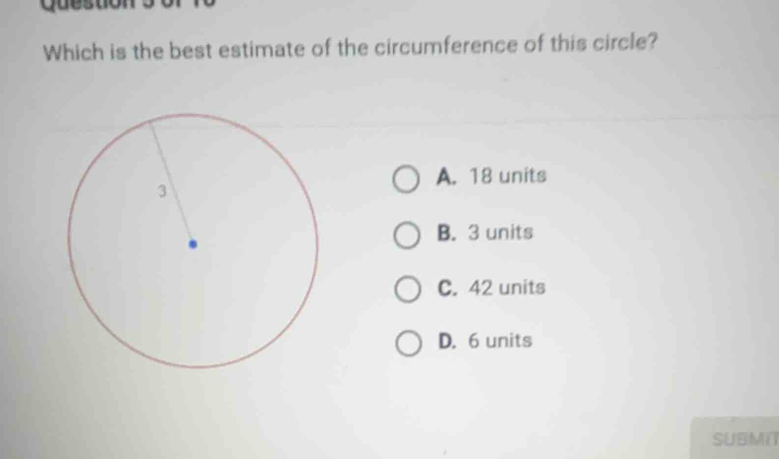 which is the best estimate of the circumference of this circle? a. 18 u…
