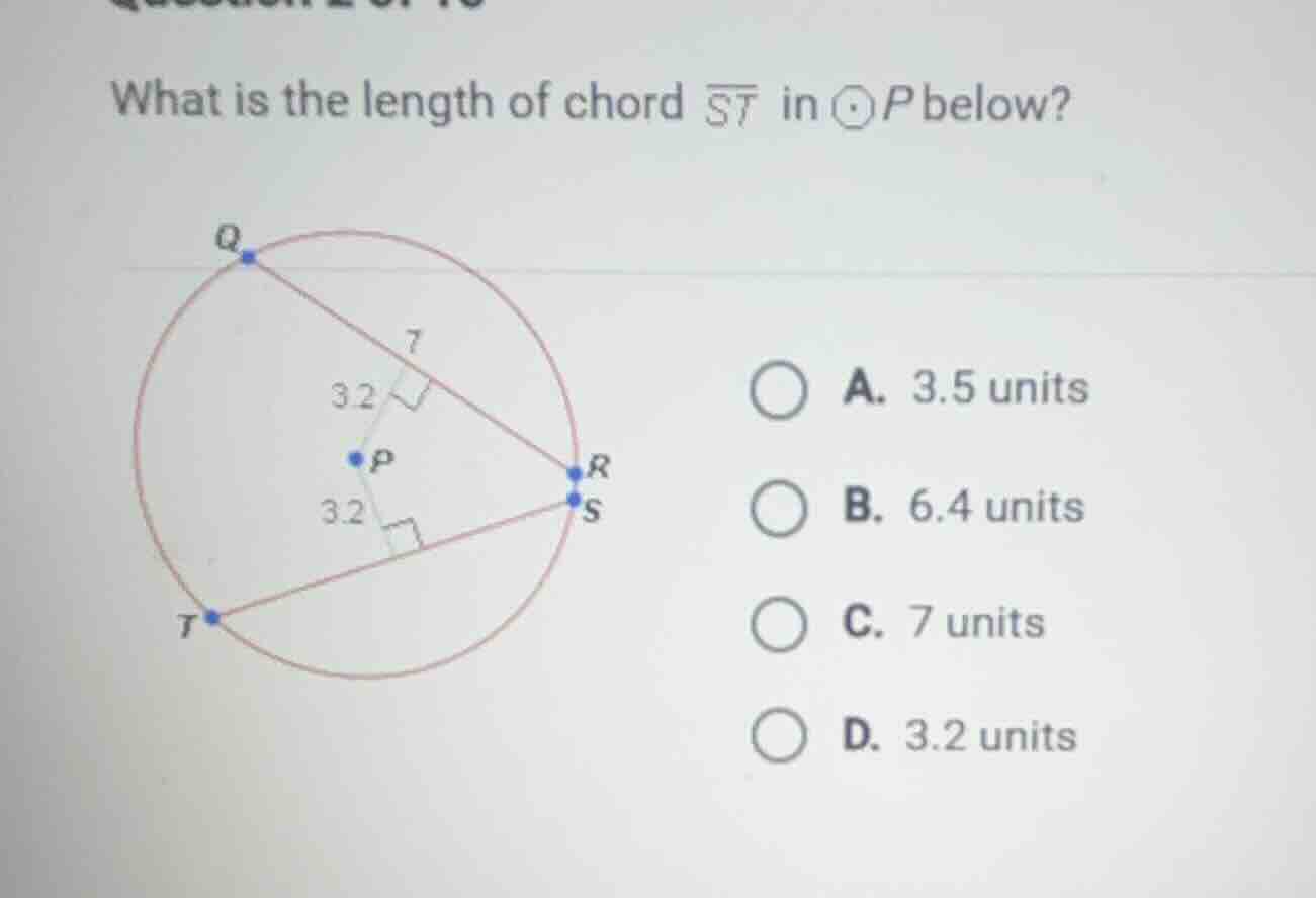 what is the length of chord $overline{st}$ in $odot p$ below? a. 3.5 un…