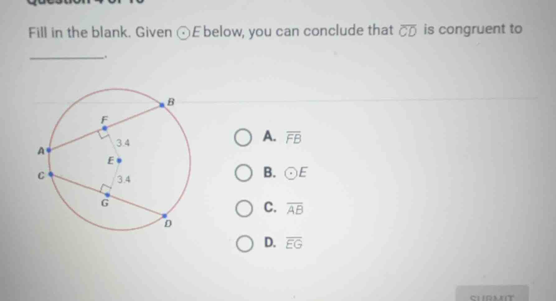 fill in the blank. given ⊙e below, you can conclude that (overarc{cd}) …