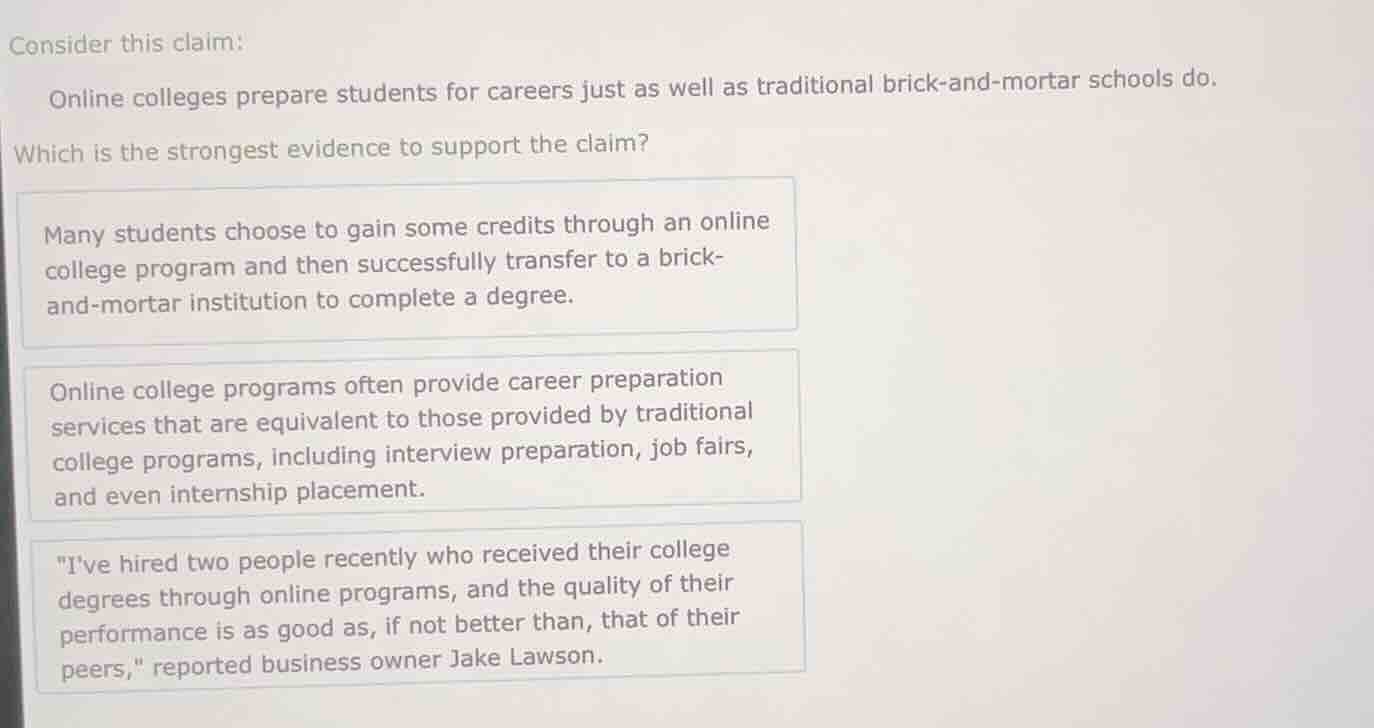 consider this claim: online colleges prepare students for careers just …