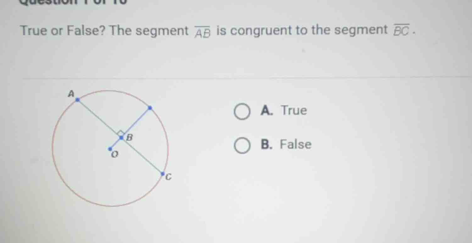 true or false? the segment \\(\\overline{ab}\\) is congruent to the seg…