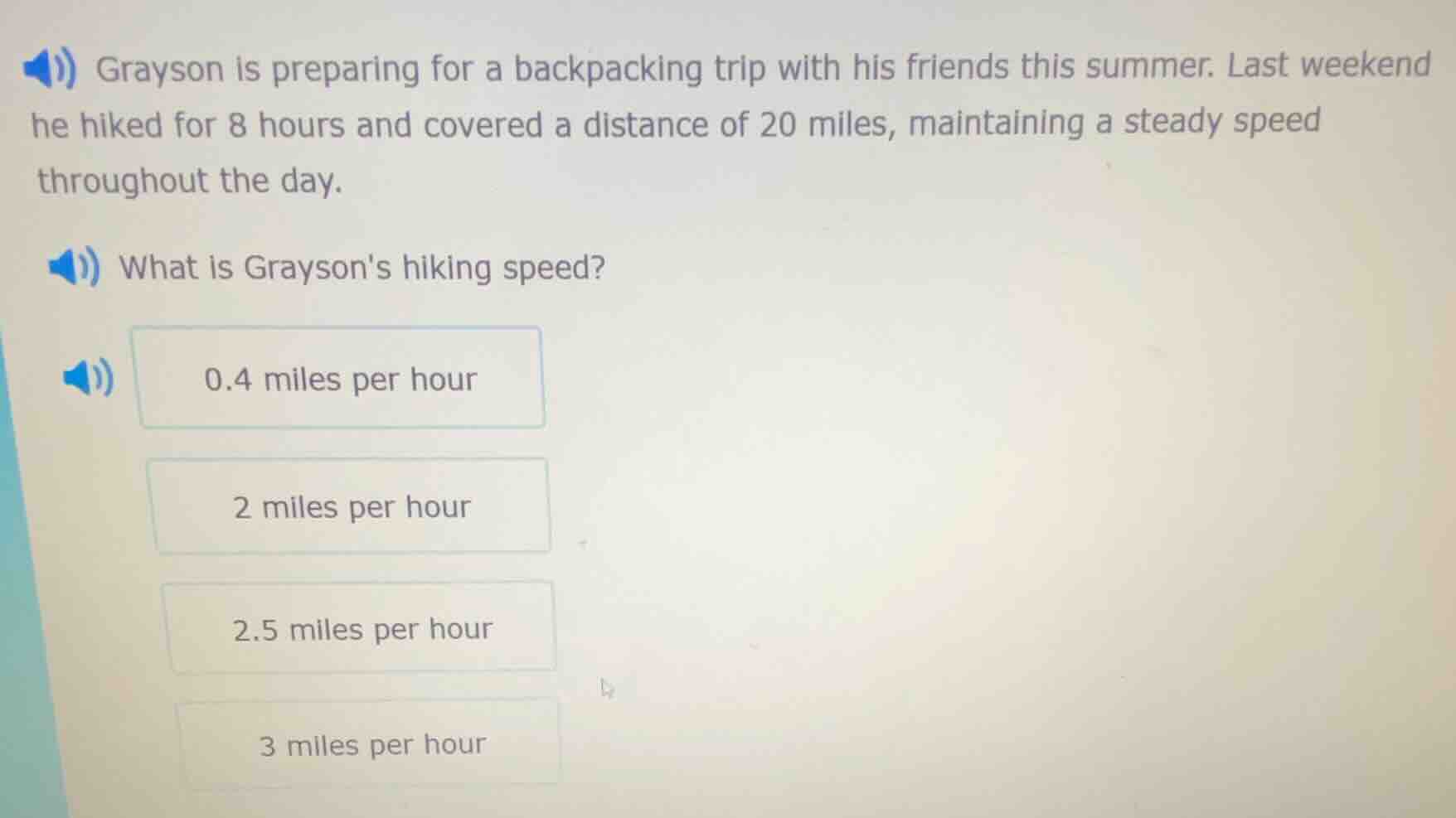 grayson is preparing for a backpacking trip with his friends this summe…