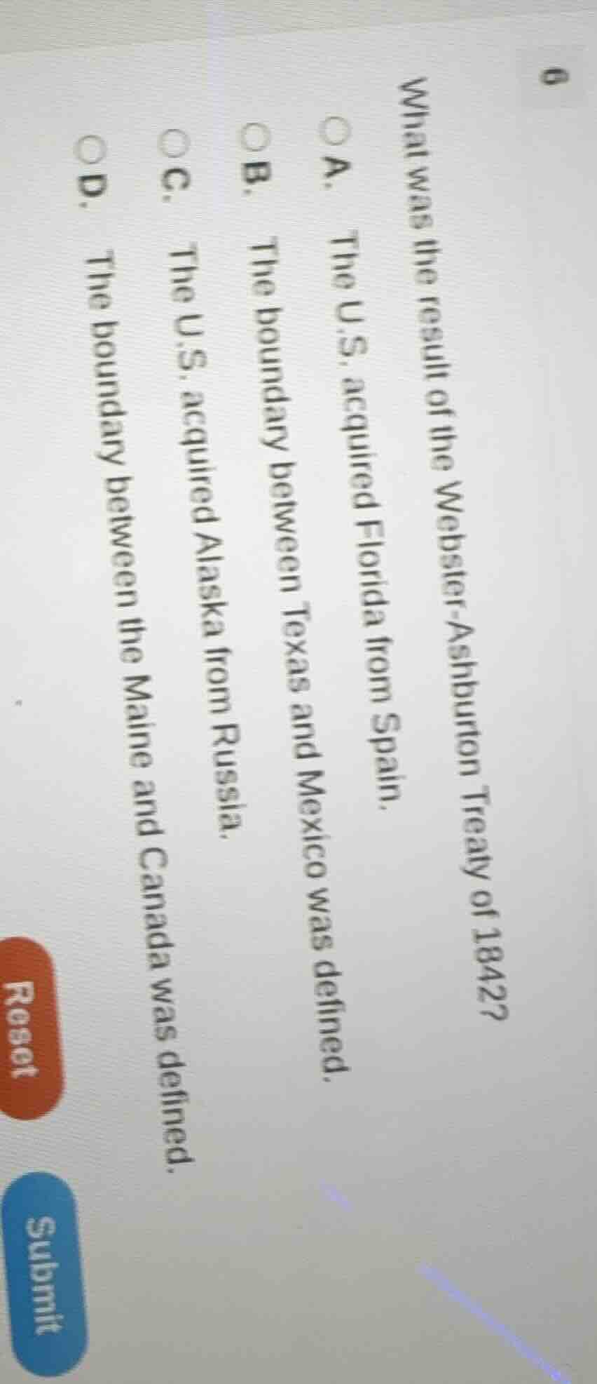 what was the result of the webster - ashburton treaty of 1842? a. the u…