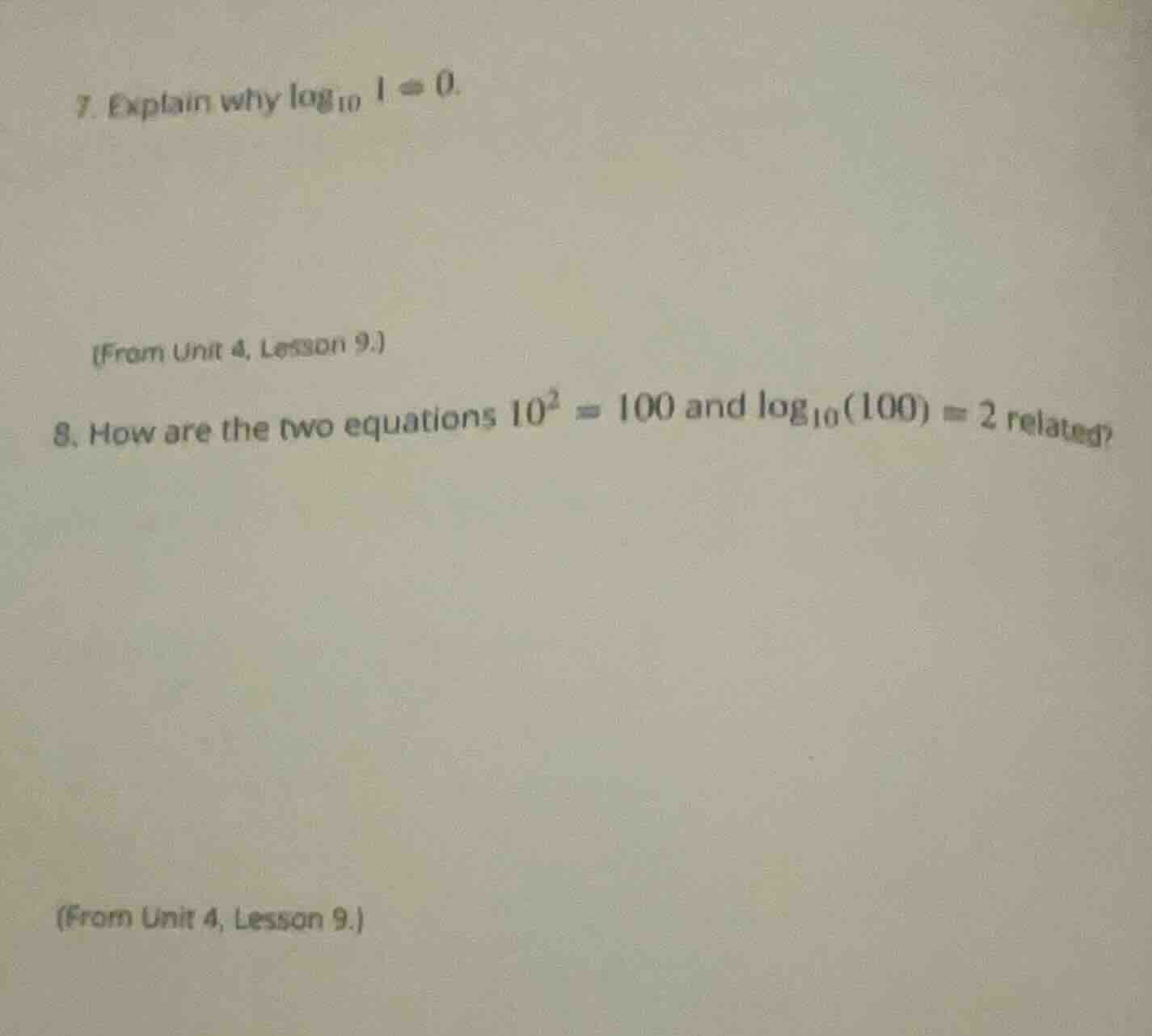 7. explain why \\(\\log_{10} 1 = 0\\). (from unit 4, lesson 9.) 8. how …