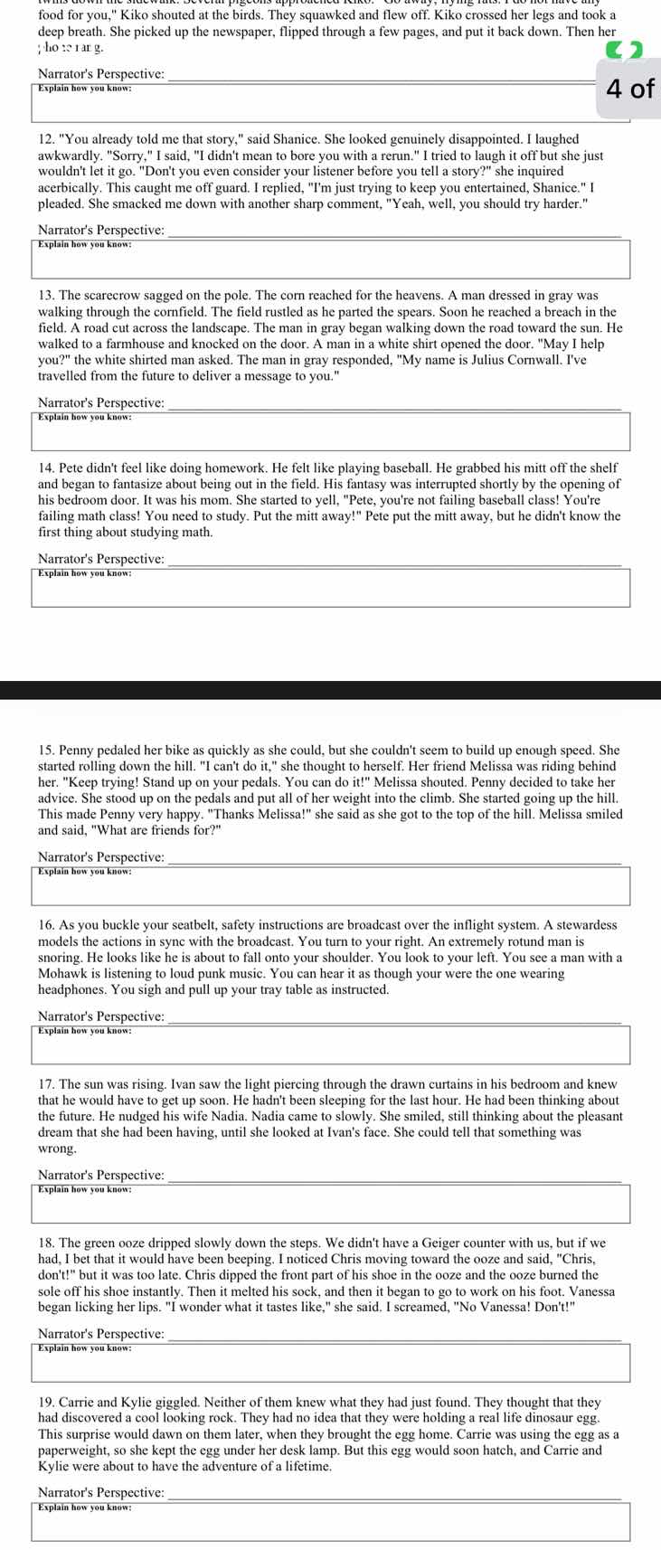 12. \you already told me that story,\ said shanice. she looked genuinel…