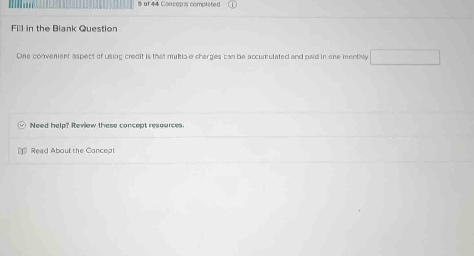 fill in the blank question one convenient aspect of using credit is tha…