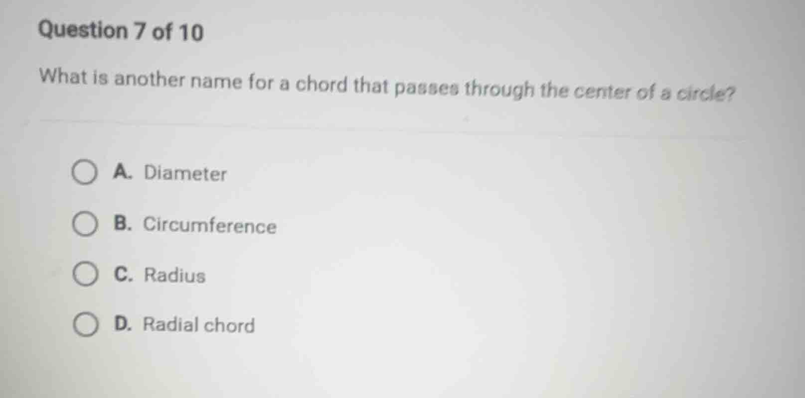 question 7 of 10 what is another name for a chord that passes through t…