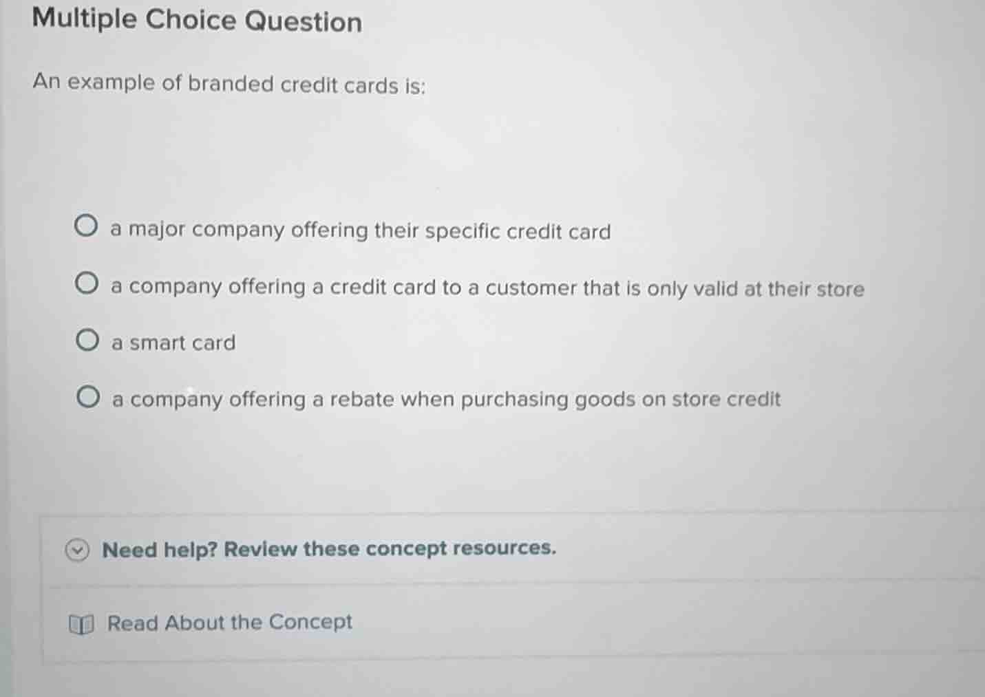 multiple choice question an example of branded credit cards is: ○ a maj…