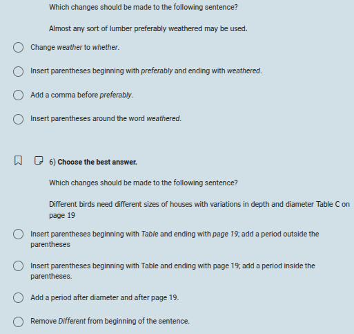 which changes should be made to the following sentence? almost any sort…