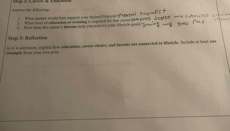 step 2: career & education answer the following: 1. what career would b…