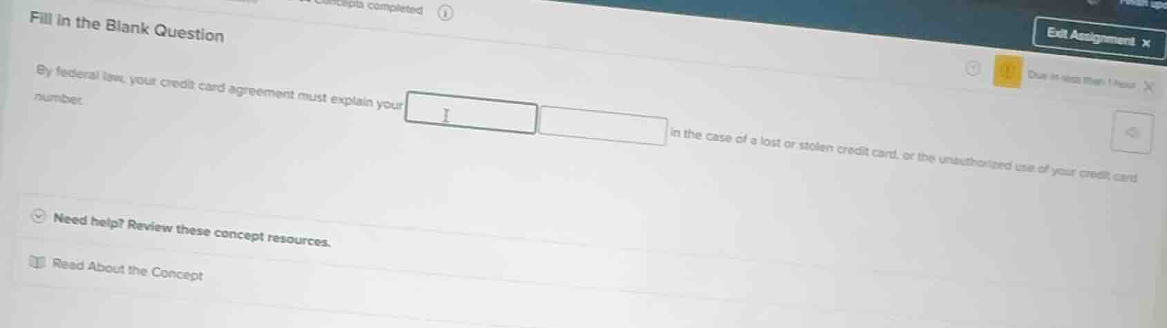 fill in the blank question by federal law, your credit card agreement m…