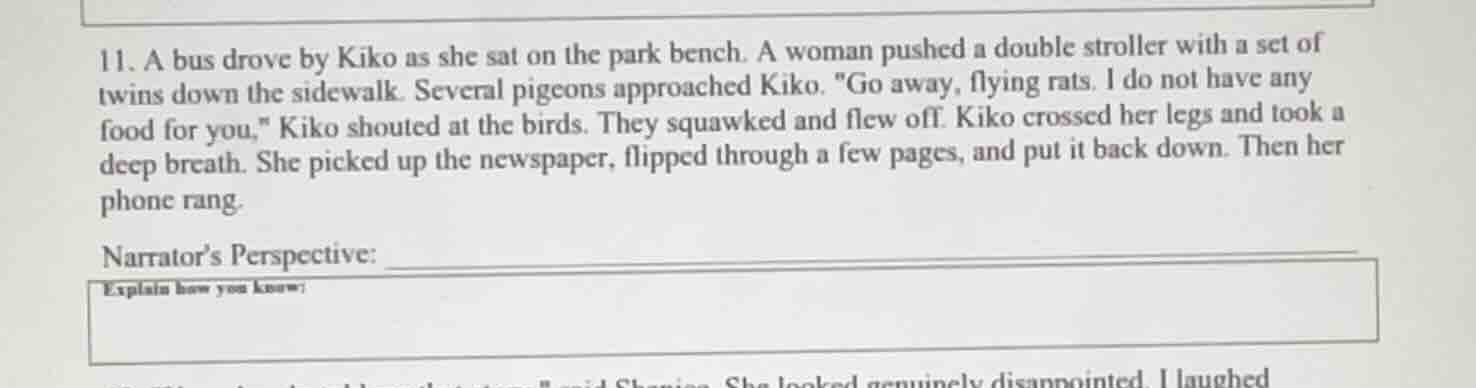 11. a bus drove by kiko as she sat on the park bench. a woman pushed a …