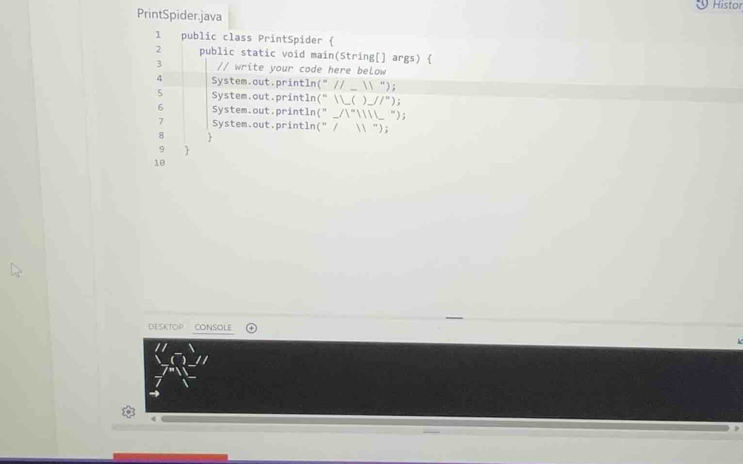 printspider.java 1 public class printspider { 2 public static void main…