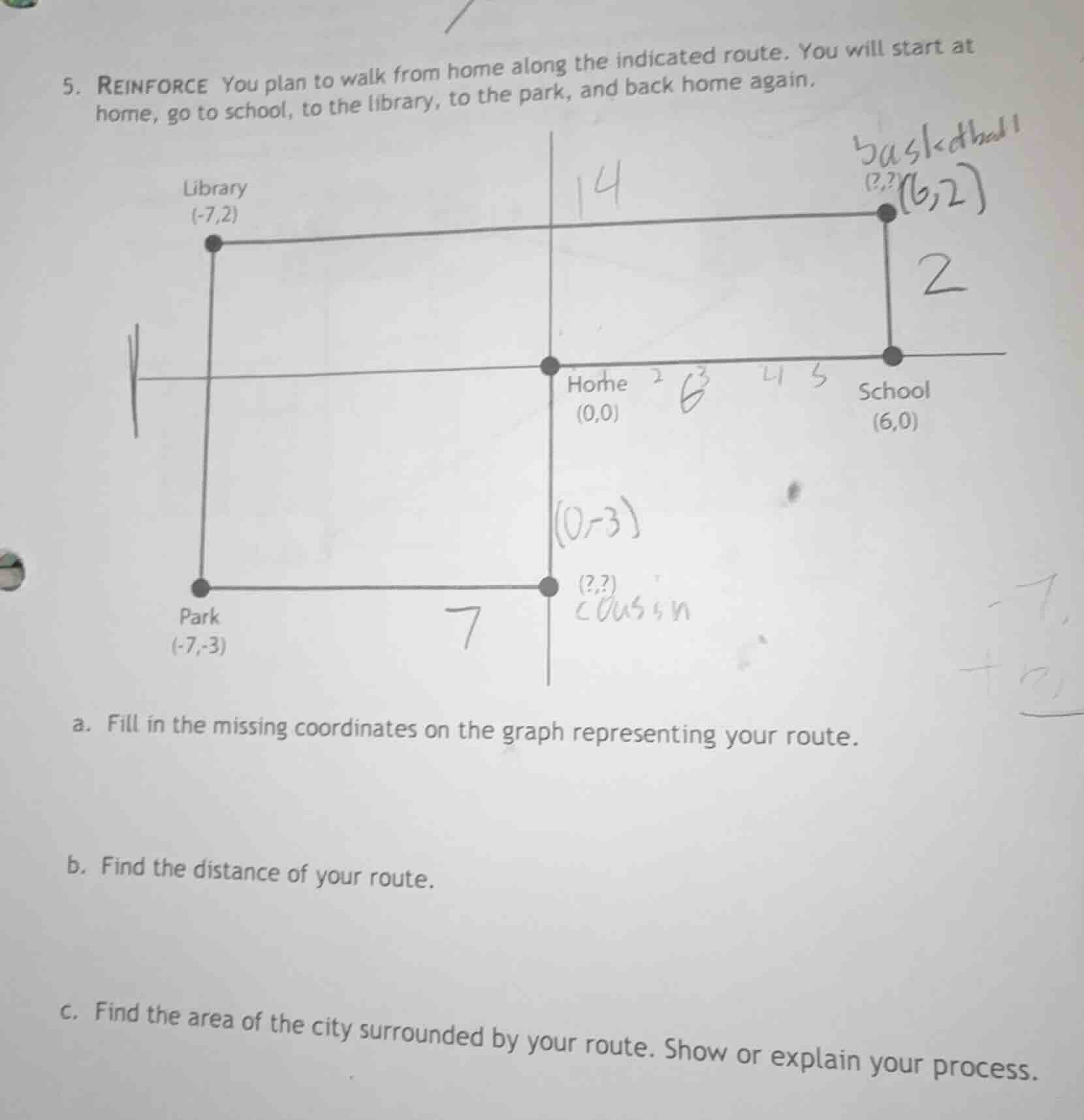5. reinforce you plan to walk from home along the indicated route. you …
