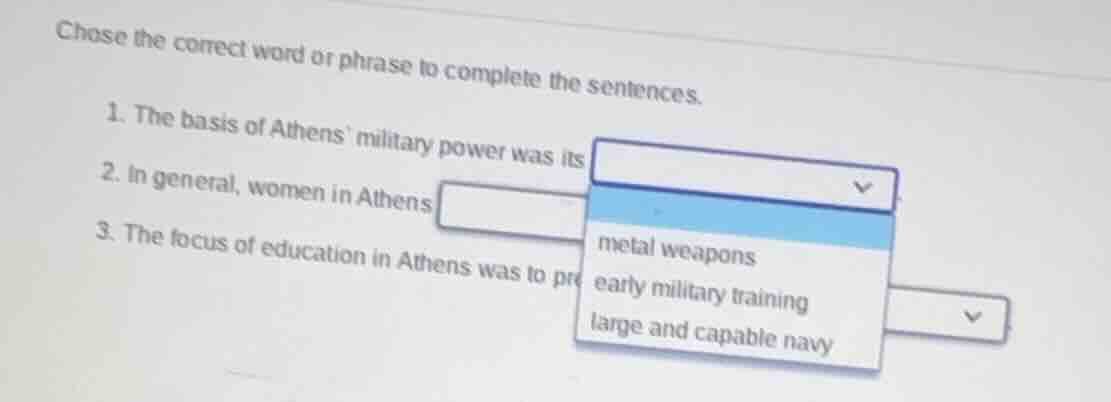 chose the correct word or phrase to complete the sentences. 1. the basi…