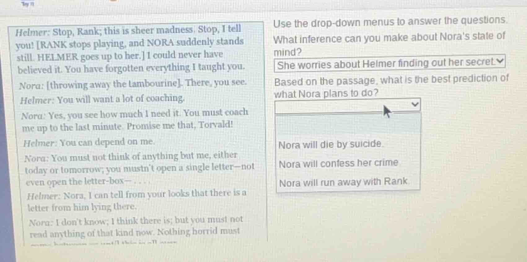 helmer: stop, rank; this is sheer madness. stop, i tell you! rank stops…