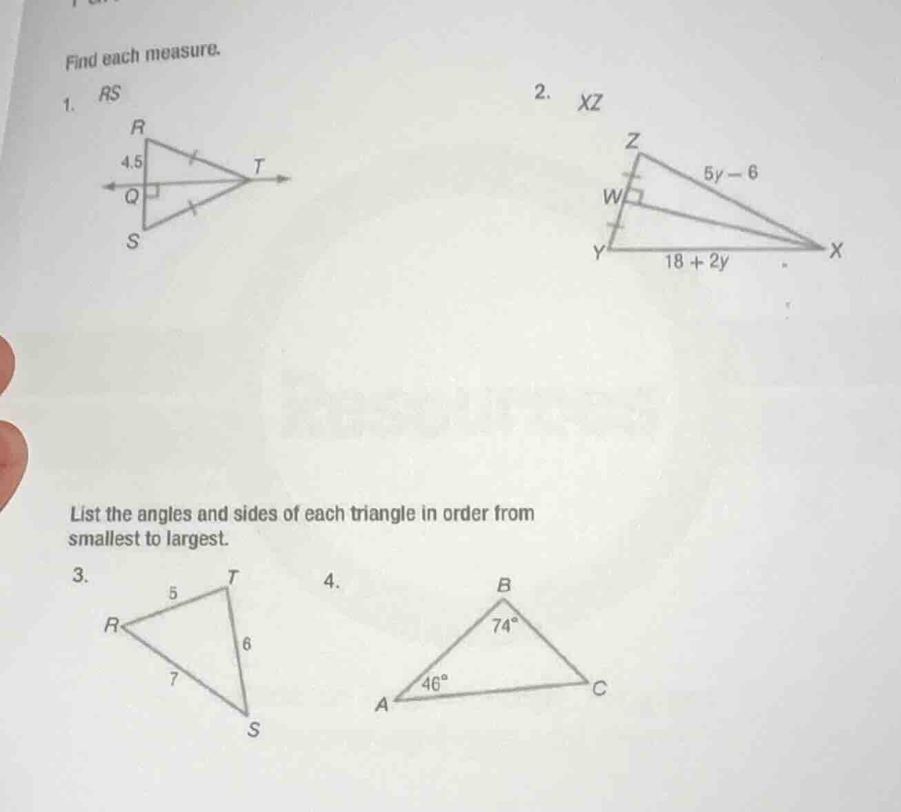 find each measure. 1. rs 2. xz list the angles and sides of each triang…