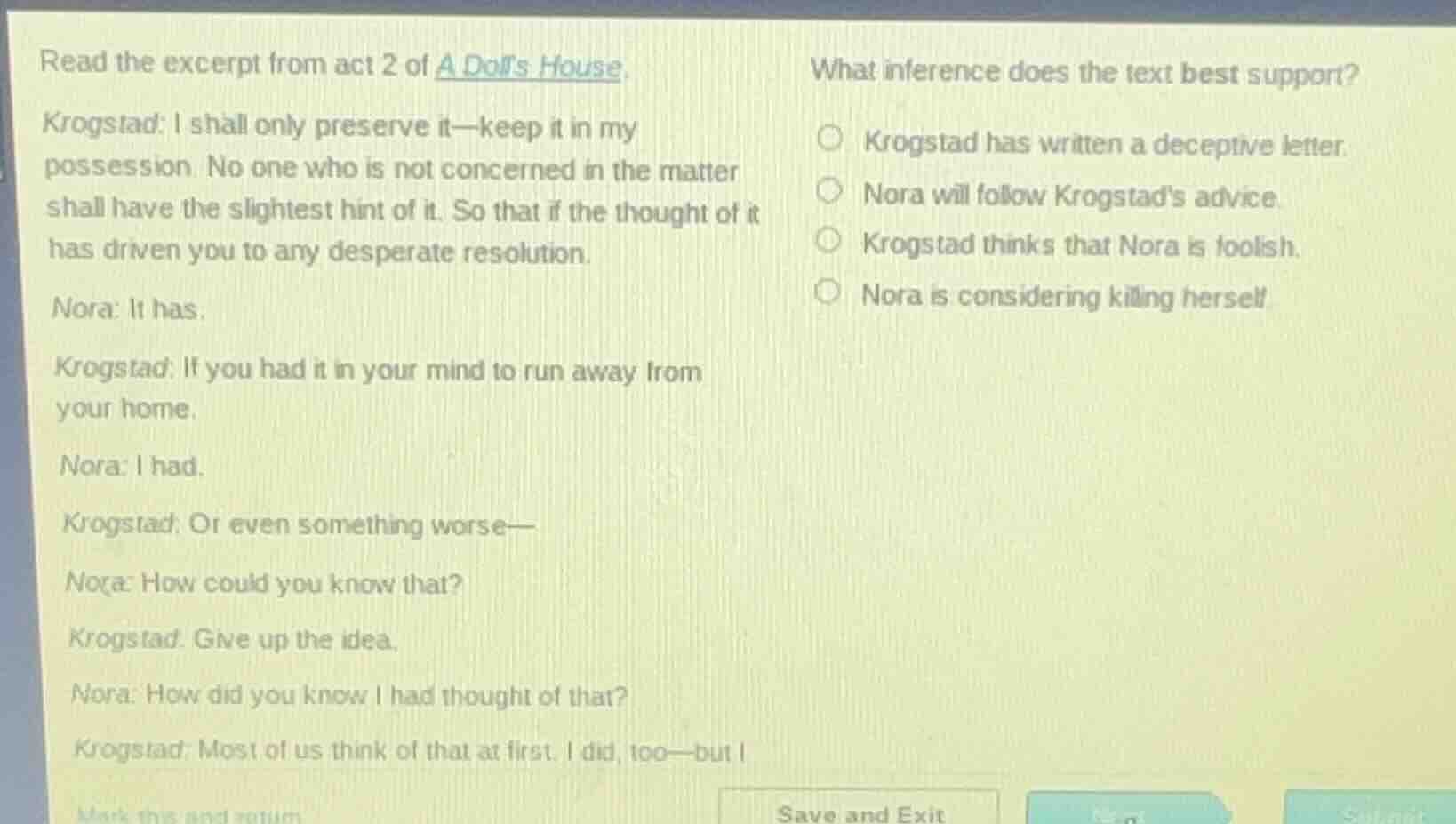 read the excerpt from act 2 of a dolls house. krogstad: i shall only pr…