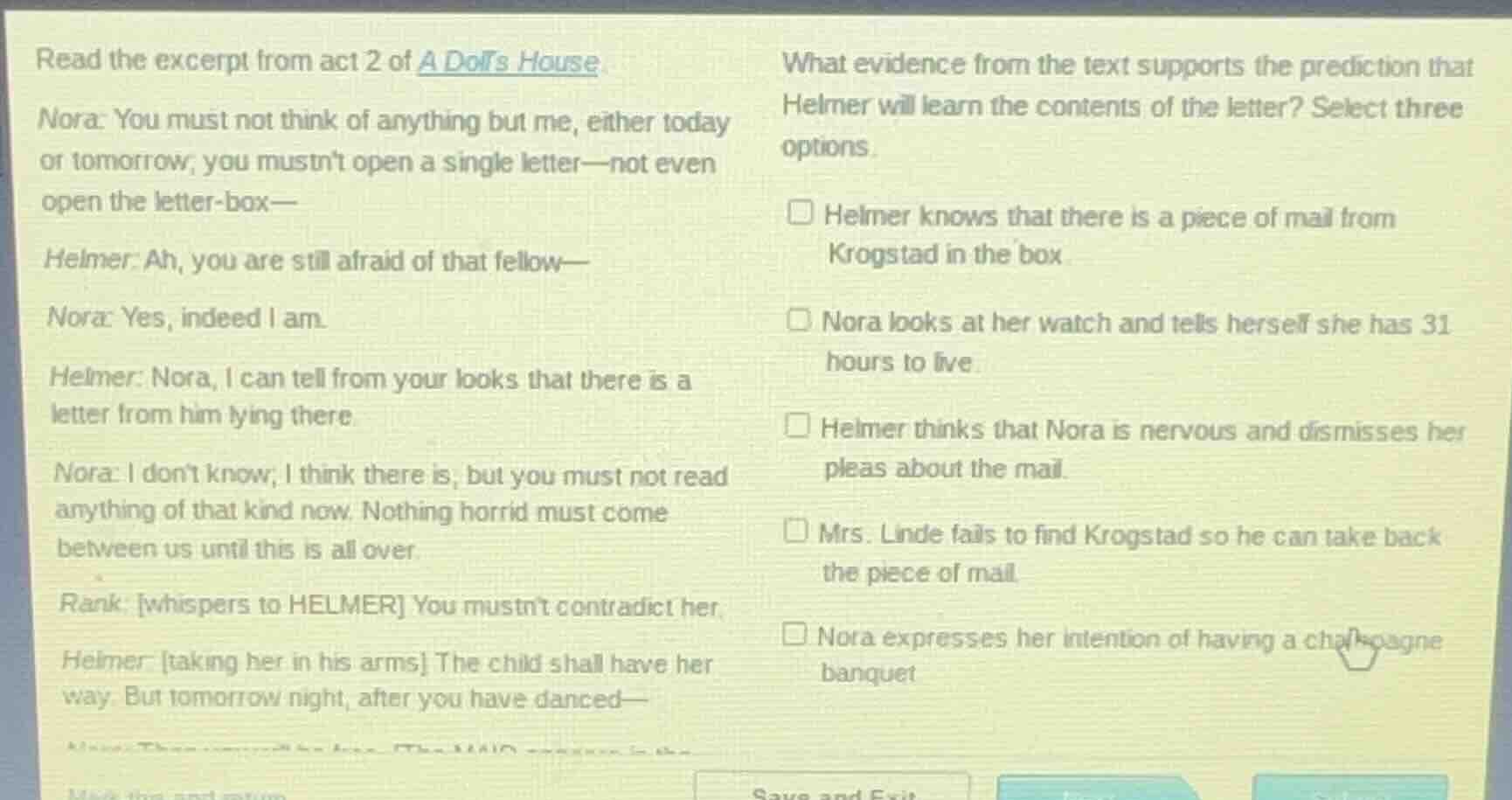 read the excerpt from act 2 of a doll’s house. nora: you must not think…