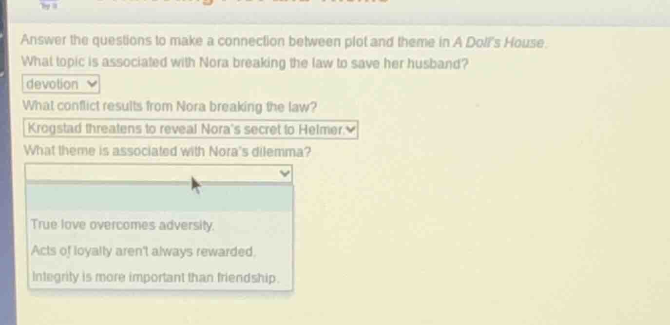 answer the questions to make a connection between plot and theme in a d…