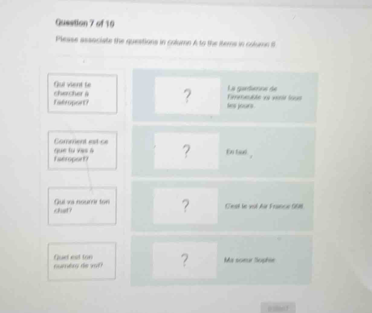 question 7 of 10 please associate the questions in column a to the item…