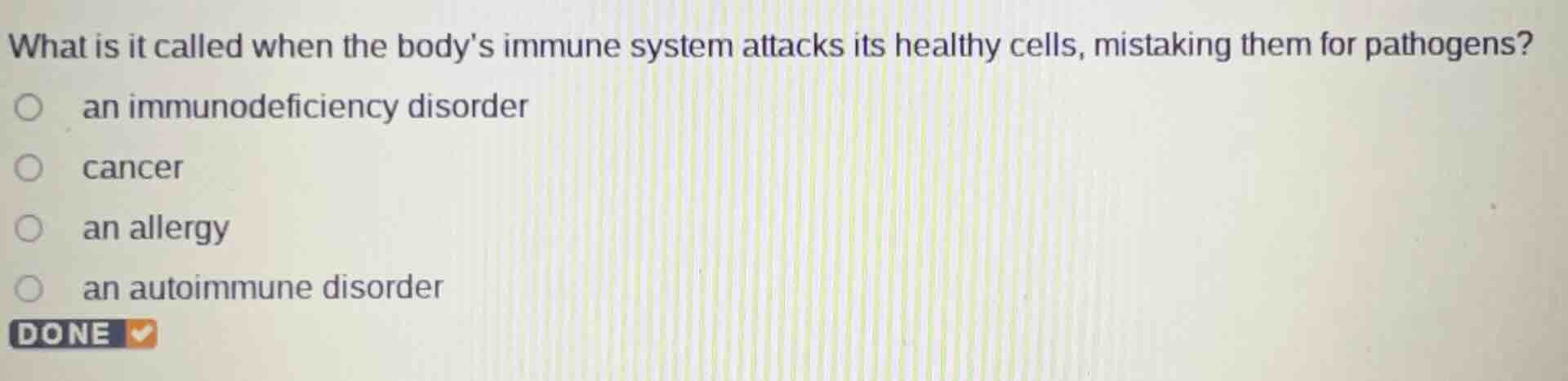what is it called when the bodys immune system attacks its healthy cell…