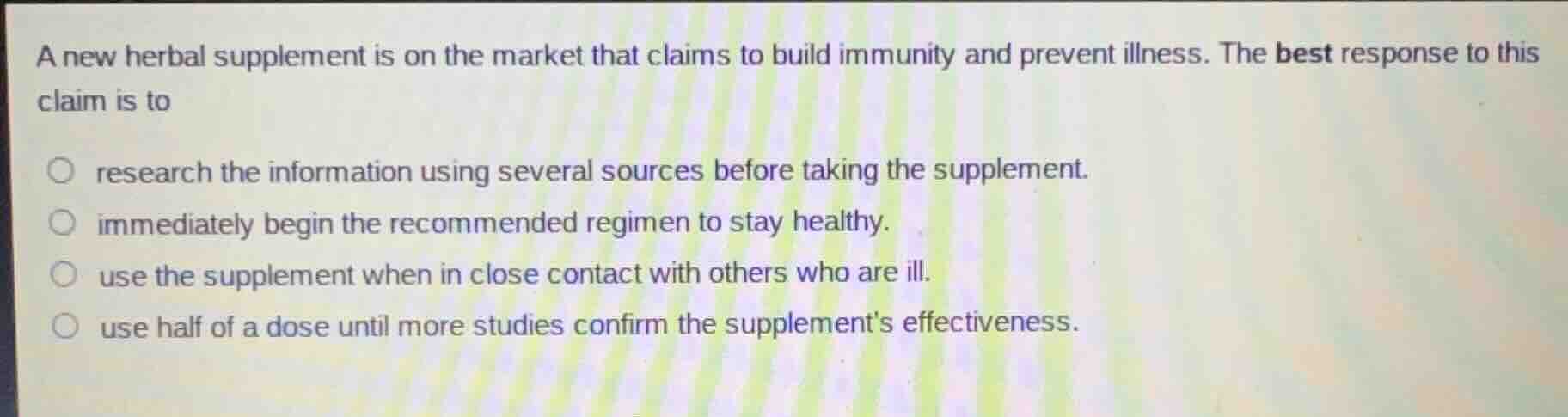 a new herbal supplement is on the market that claims to build immunity …
