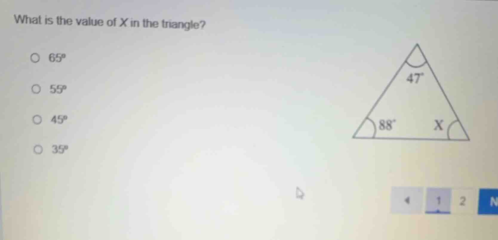 what is the value of x in the triangle? ○ 65° ○ 55° ○ 45° ○ 35° (there …