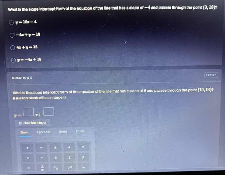 what is the slope intercept form of the equation of the line that has a…