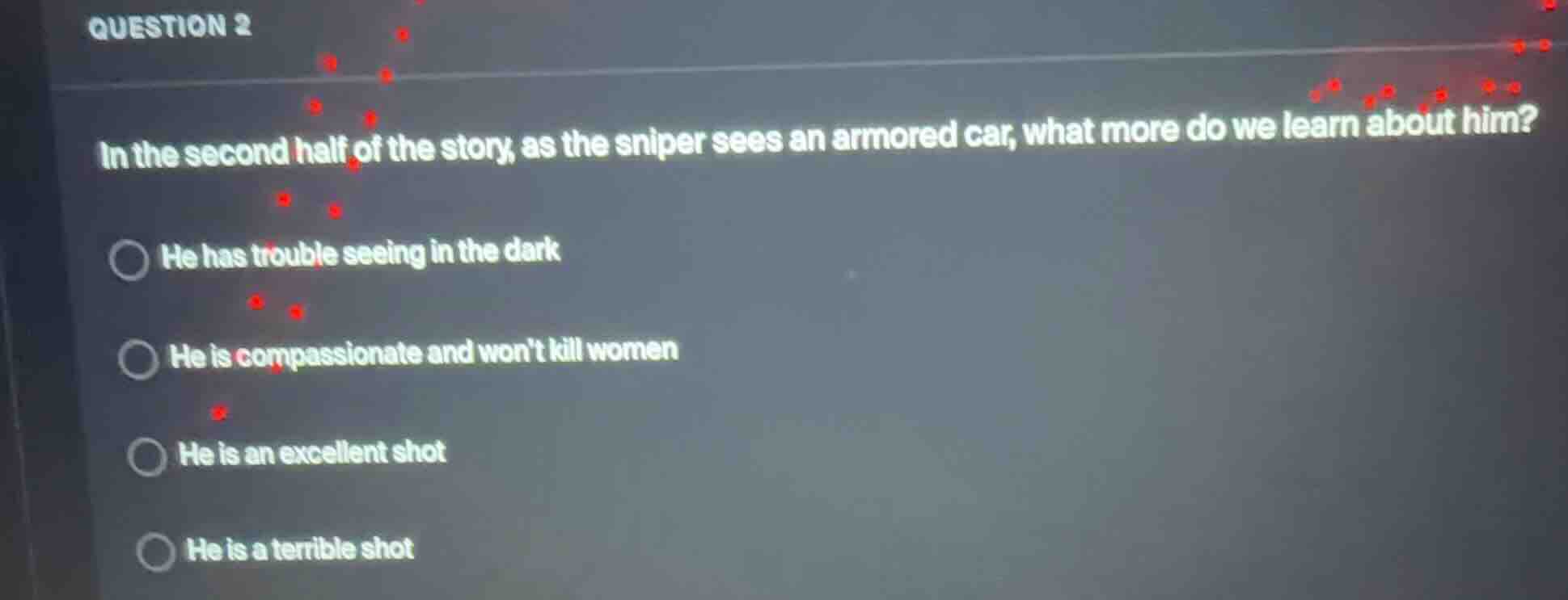 question 2 in the second half of the story, as the sniper sees an armor…