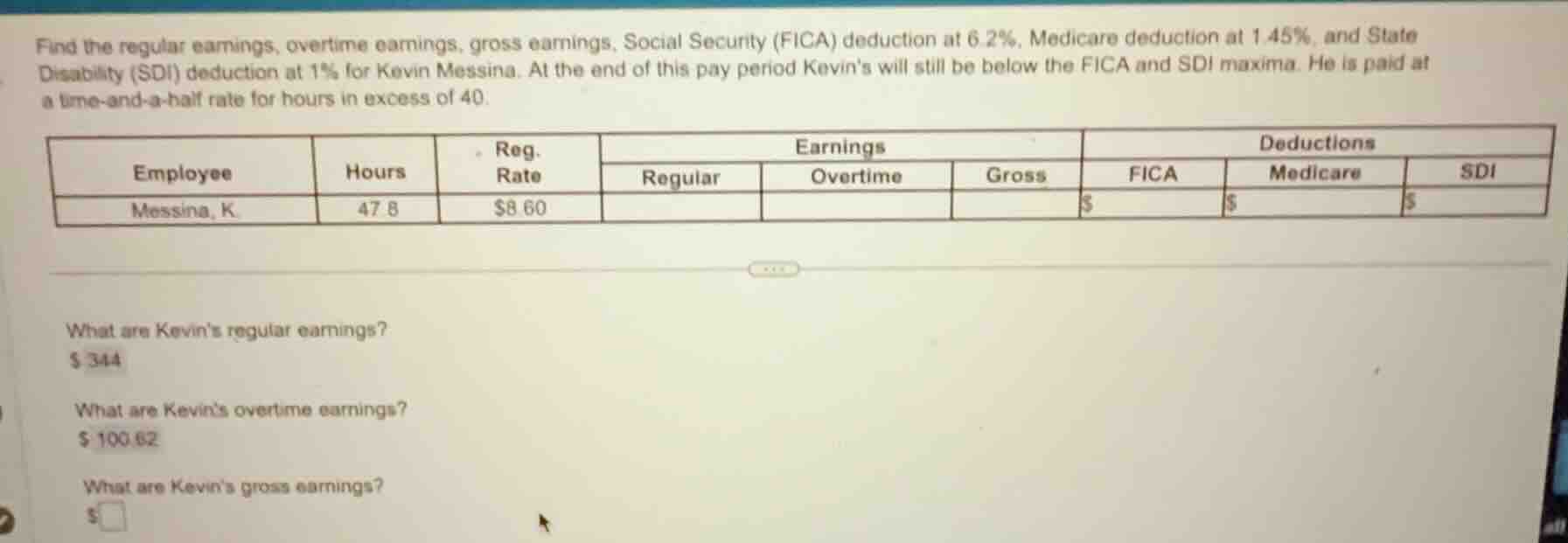 find the regular earnings, overtime earnings, gross earnings, social se…