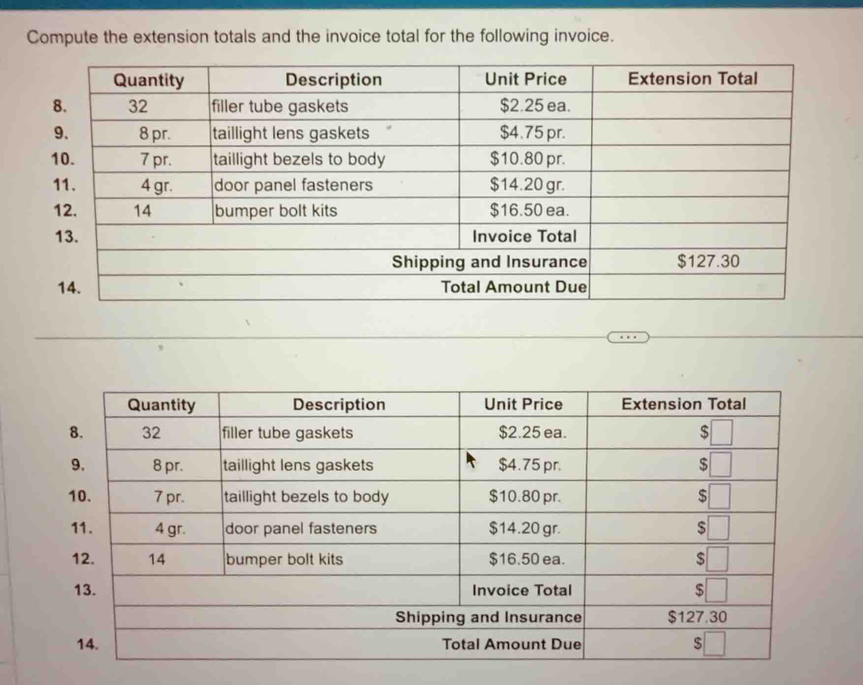 compute the extension totals and the invoice total for the following in…