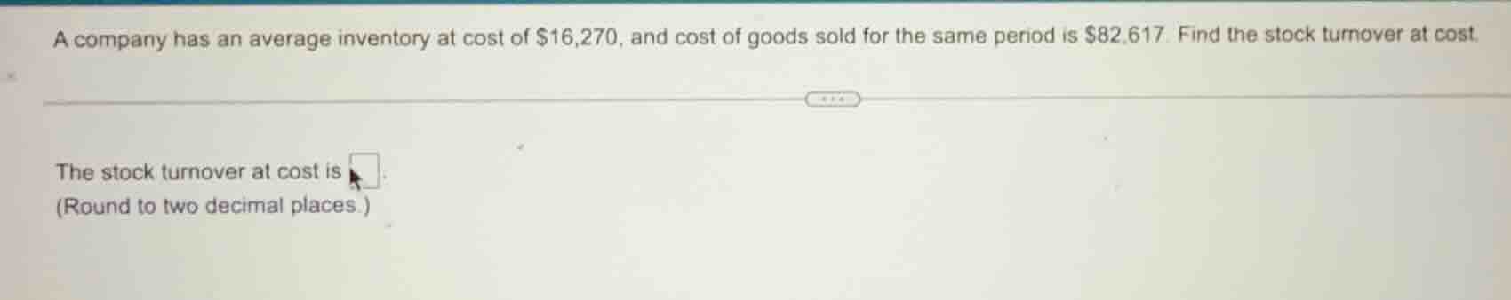 a company has an average inventory at cost of $16,270, and cost of good…