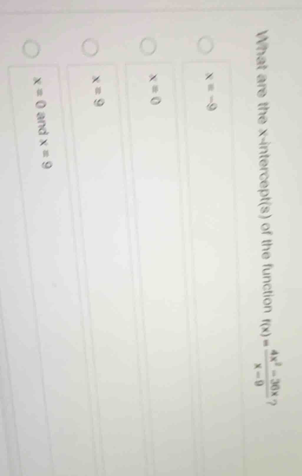 what are the x-intercept(s) of the function ( f(x)=\frac{4x^2 - 36x}{x …