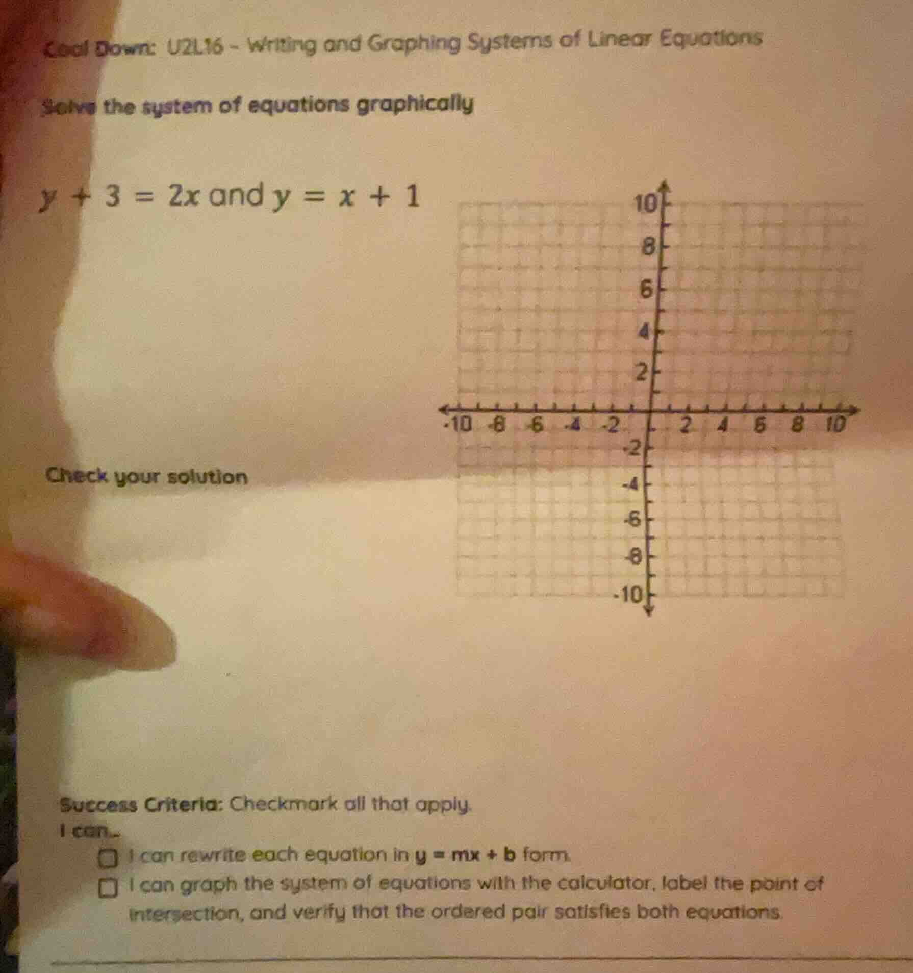 cool down: u2l16 - writing and graphing systems of linear equations sol…