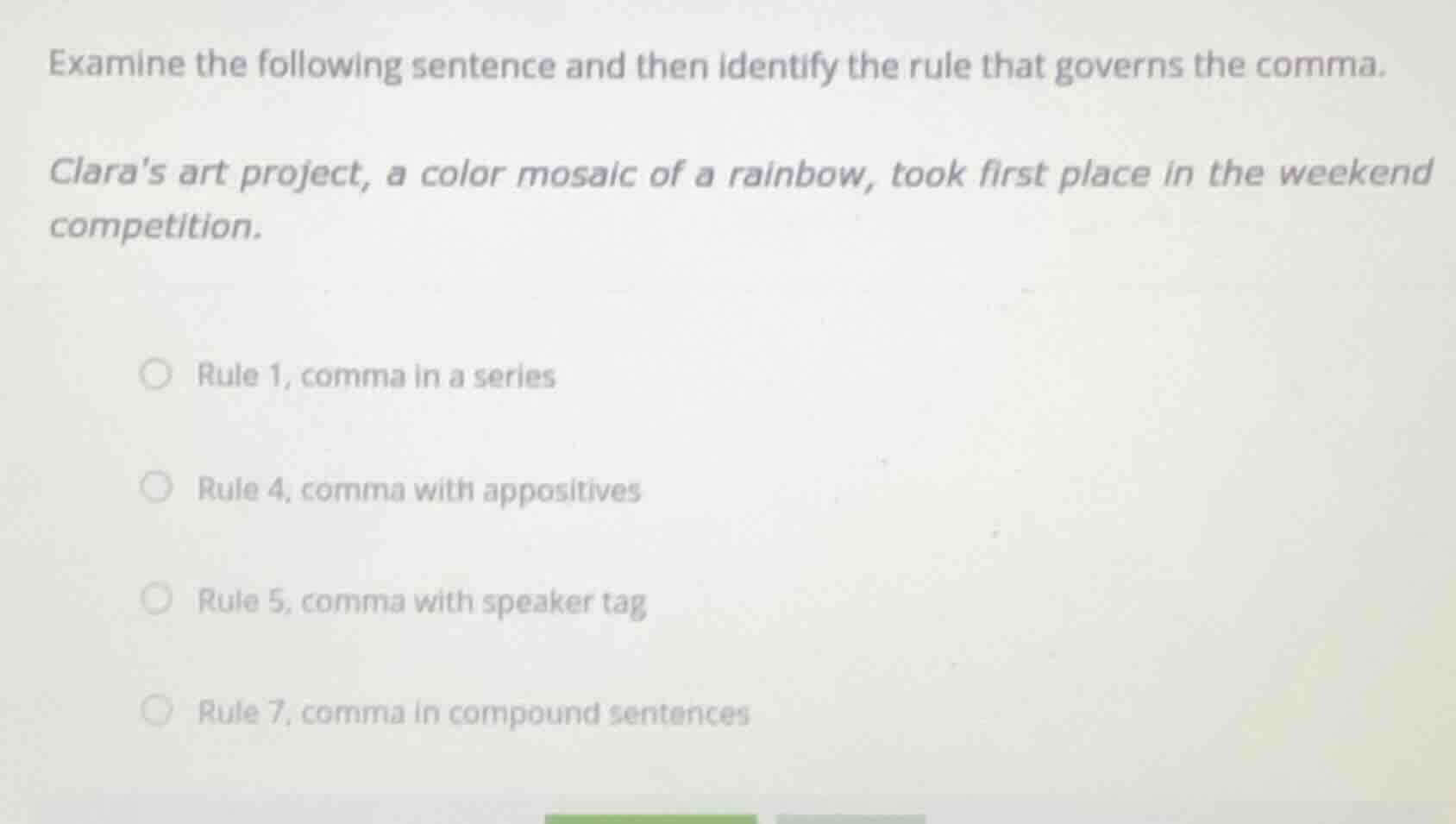 examine the following sentence and then identify the rule that governs …