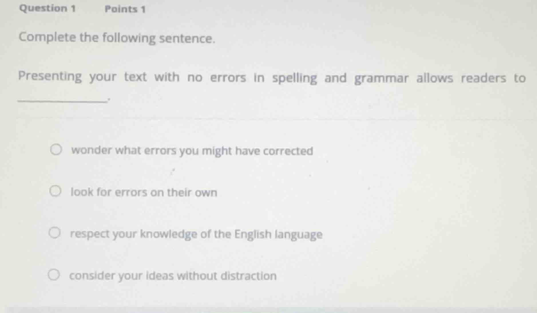 question 1 points 1 complete the following sentence. presenting your te…