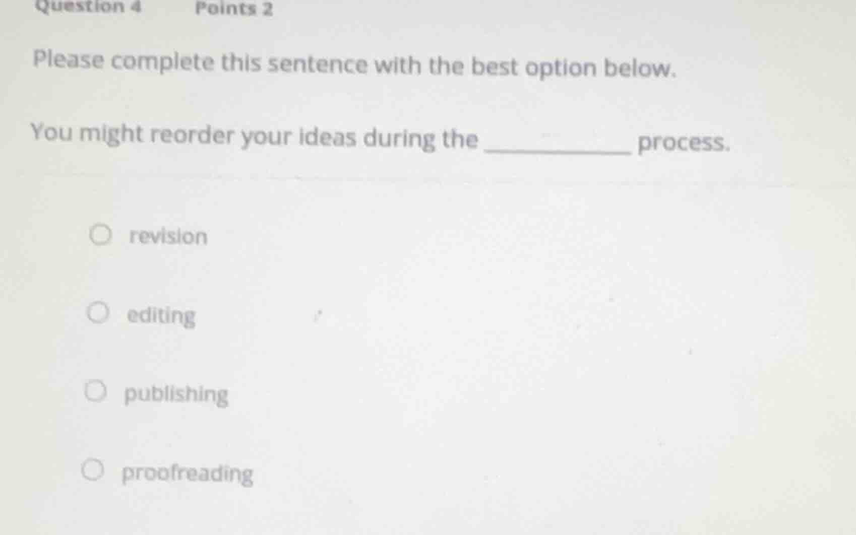 question 4 points 2 please complete this sentence with the best option …