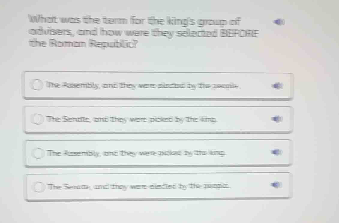 what was the term for the kings group of advisers, and how were they se…