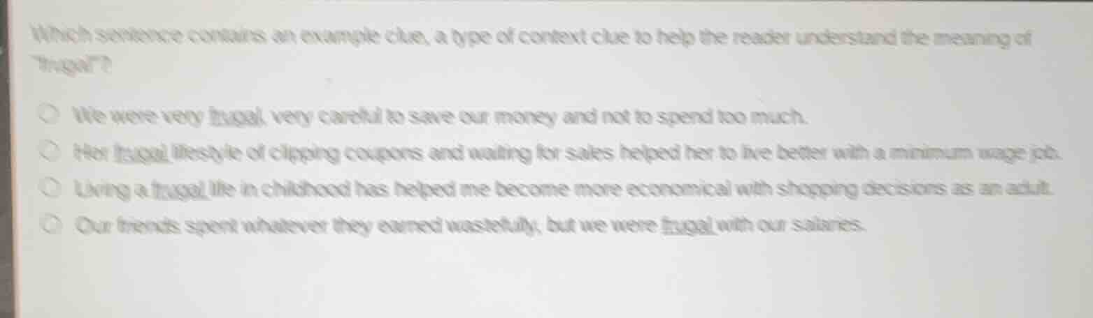 which sentence contains an example clue, a type of context clue to help…