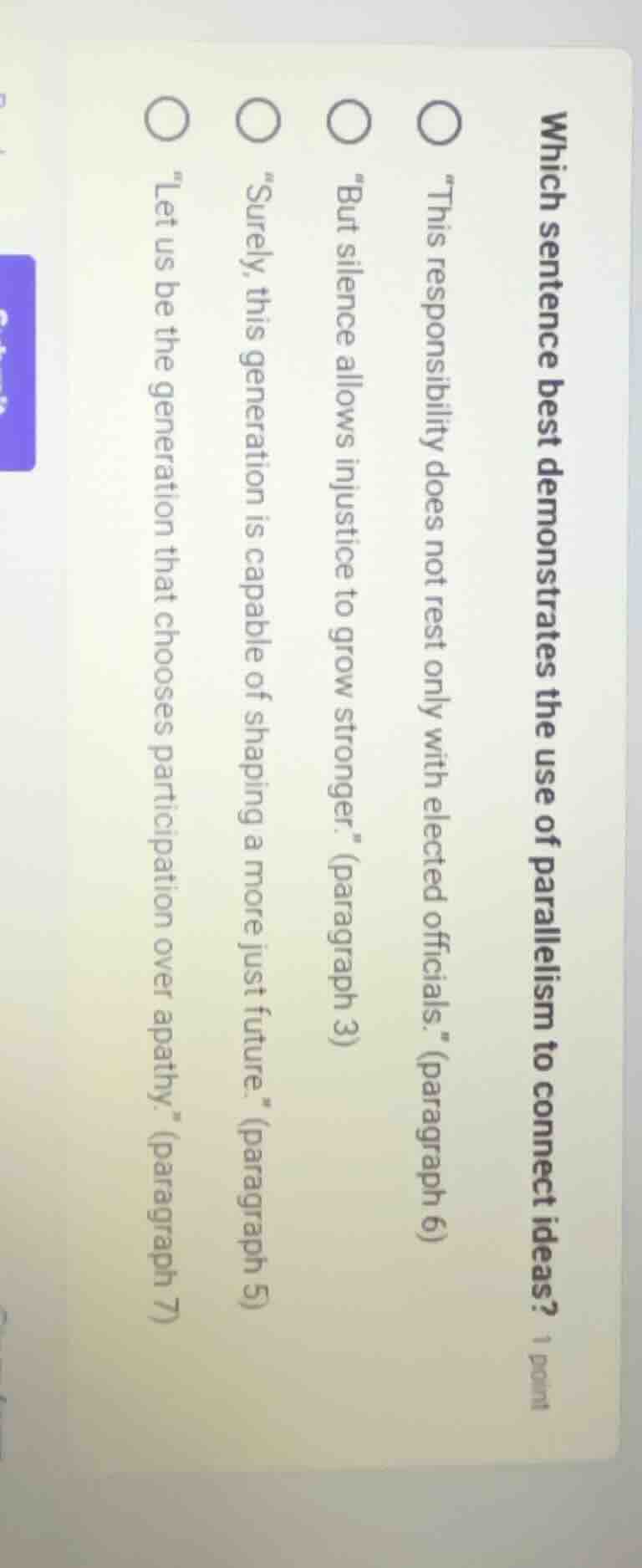 which sentence best demonstrates the use of parallelism to connect idea…