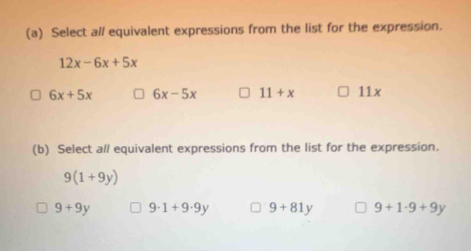 (a) select all equivalent expressions from the list for the expression.…