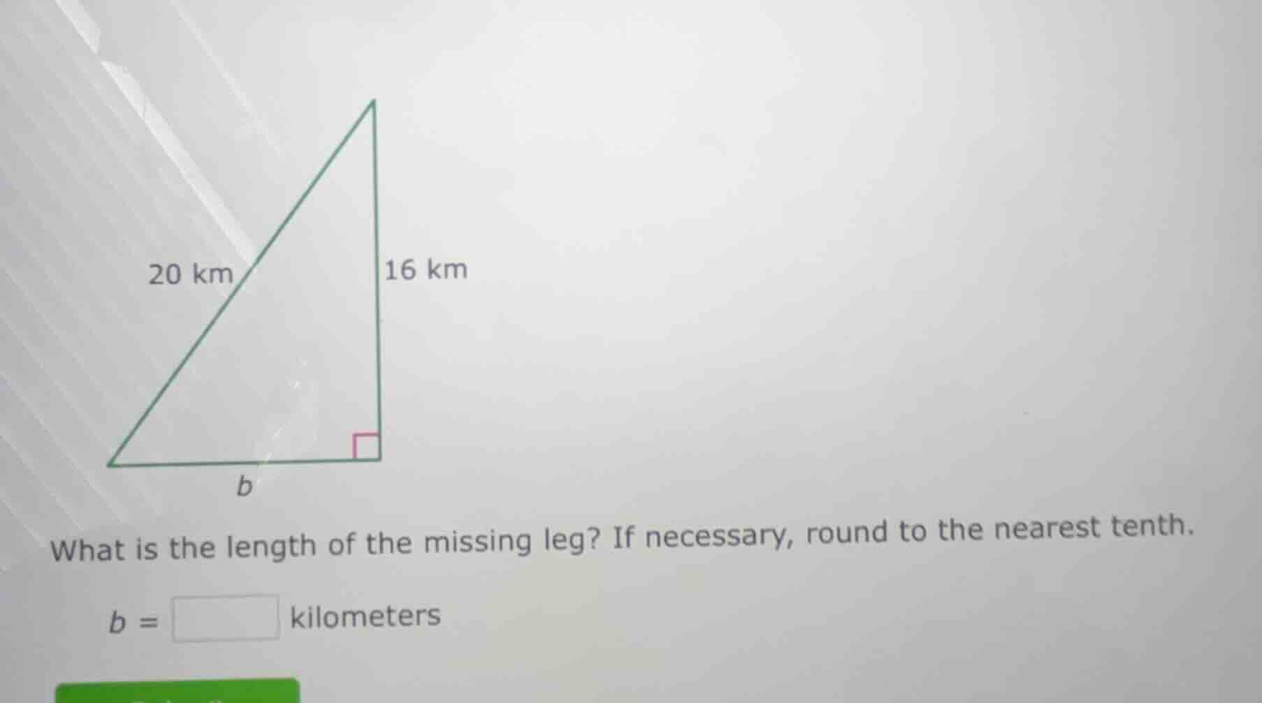 what is the length of the missing leg? if necessary, round to the neare…