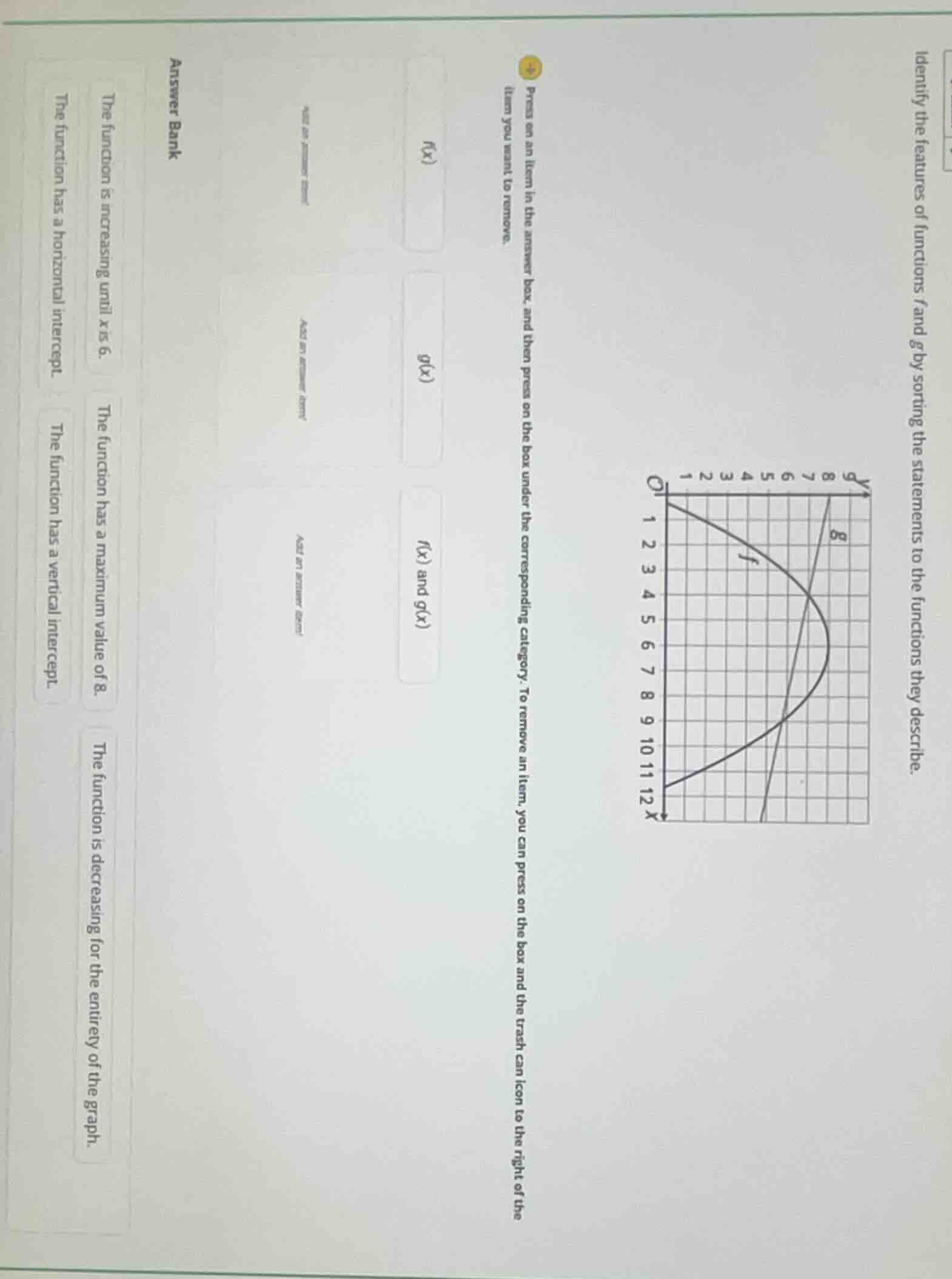 identify the features of functions f and g by sorting the statements to…