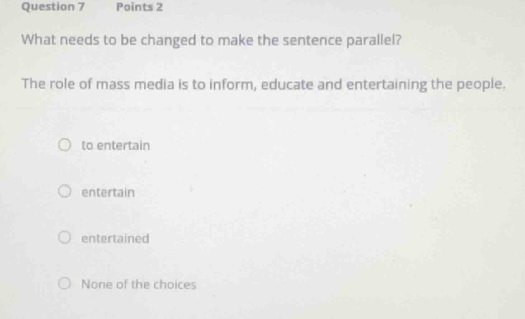 question 7 points 2 what needs to be changed to make the sentence paral…