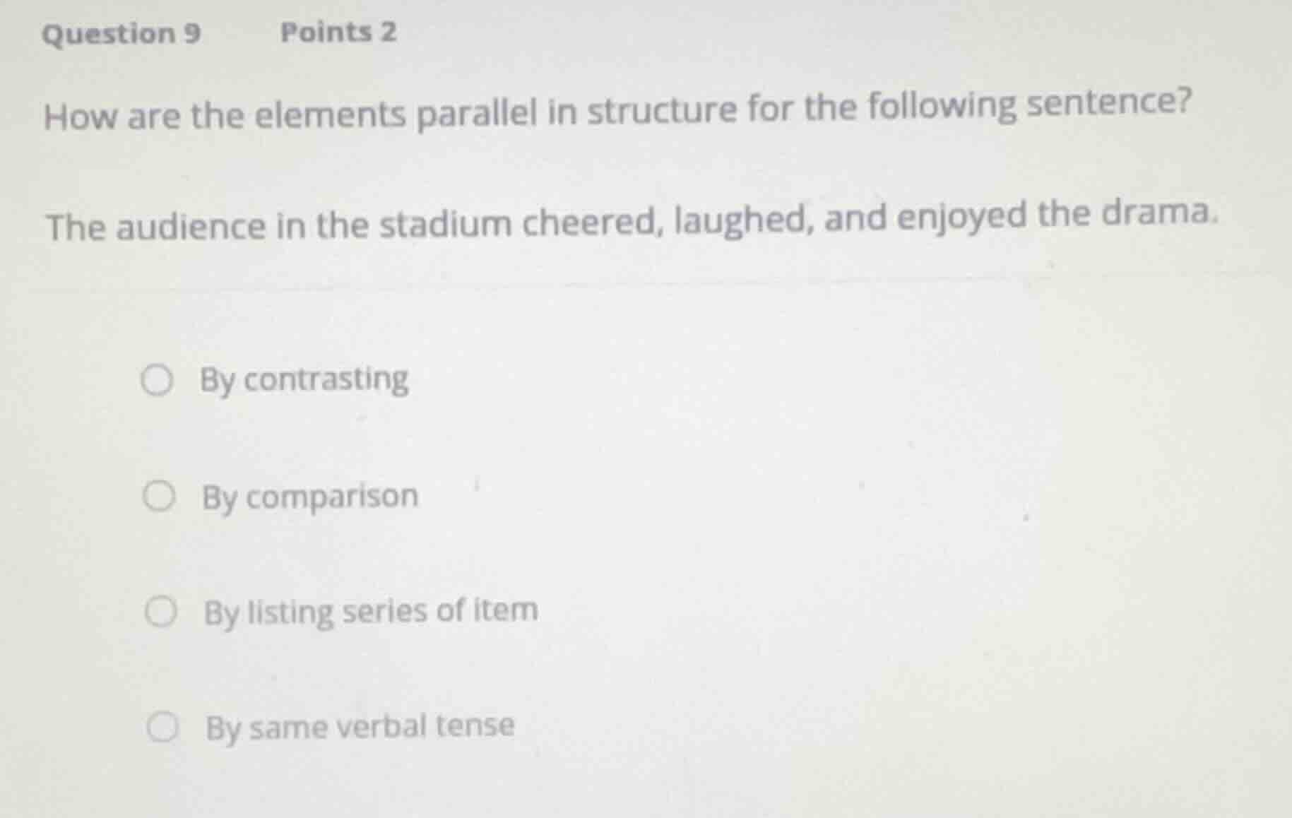 question 9 points 2 how are the elements parallel in structure for the …